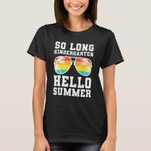 Retro So Long Kindergarten Hello Summer Teacher St T-Shirt