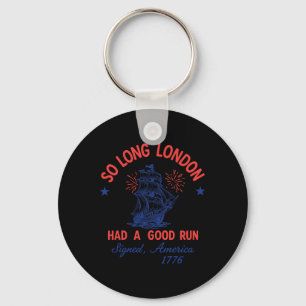 Retro So Long London Had A Good Run Signed America Key Ring