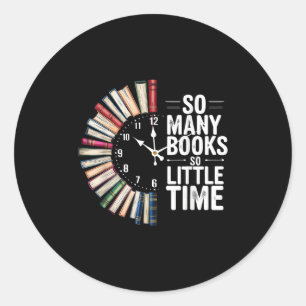 Retro So Many Books Little Time Book Clock Reading Classic Round Sticker