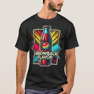 Retro Soda Throwback Flavour - Vintage Lover Gifts T-Shirt
