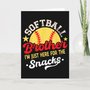 Retro Softll Brother I'm Just Here For The Snacks Card
