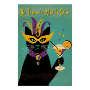 Retro Sophisticats Its Time to Mardi Gras Martini Poster