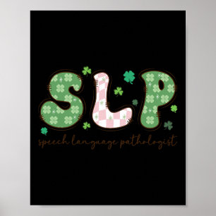 Retro Speech Therapist Slp Speech Therapy St Patri Poster