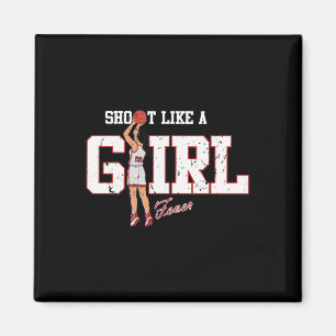 Retro Sport Quote Shoot Like A Girl Sketll Funny P Magnet