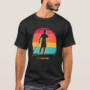 Retro Stand Up Paddler Paddleboarding Outdoor Padd T-Shirt