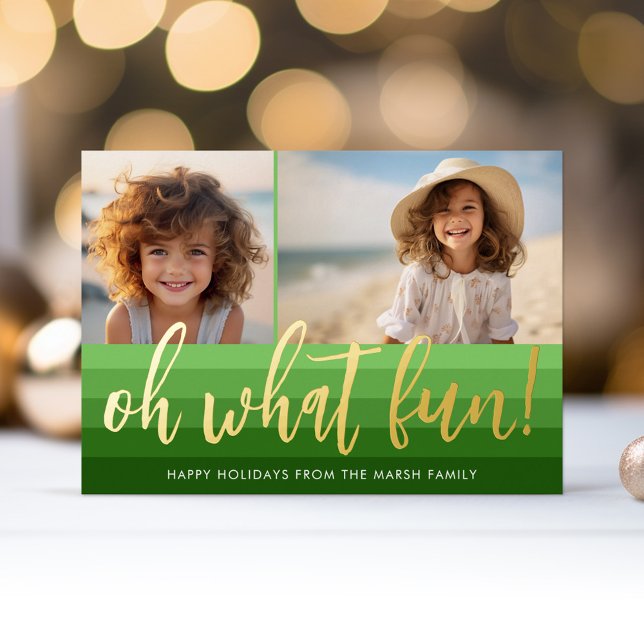 Retro Stripes - Green Oh What Fun 2 Photo Vibe Foil Holiday Card (Oh What Fun! Retro stripes with a big script greeting and 2 photos for this Holiday Greeting card.)
