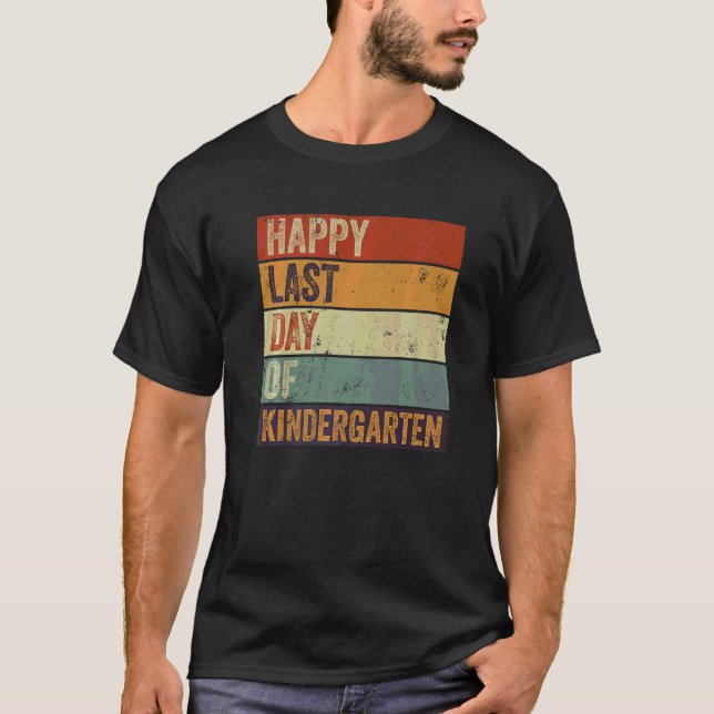 Retro Style Happy Last Day Of Kindergarten Teacher T-Shirt (Front)