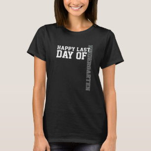 Retro Style Happy Last Day Of Kindergarten Teacher T-Shirt