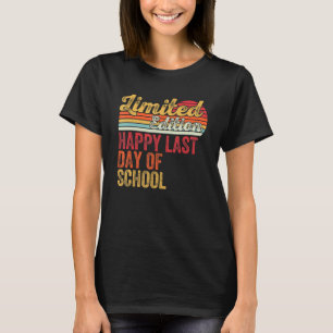 Retro Style Happy Last Day Of School Teacher Stude T-Shirt