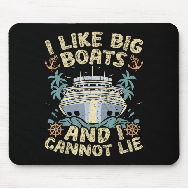 Retro Style I Like Big Boats And I Cannot Lie Crui Mouse Pad (Front)