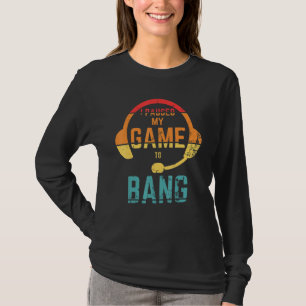 Retro Style I Paused My Game To Bang independance T-Shirt