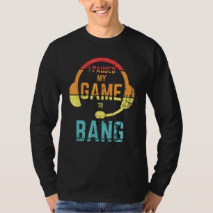 Retro Style I Paused My Game To Bang independance T-Shirt