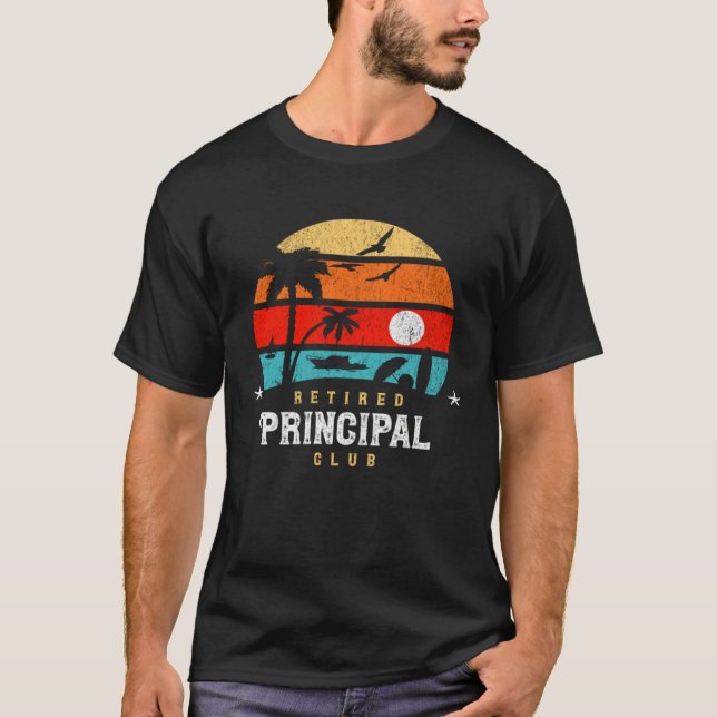 Retro Style  Retirement Gag Idea   Retired Princip T-Shirt (Front)