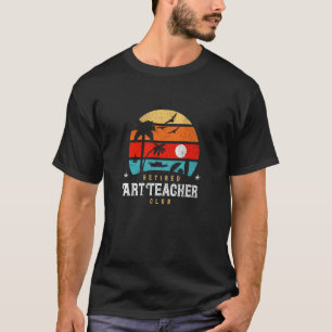 Retro Style Retirement Gag Idea Retired Teacher T-Shirt