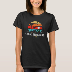 Retro Style Retirement Idea Retired Legal Secreta T-Shirt