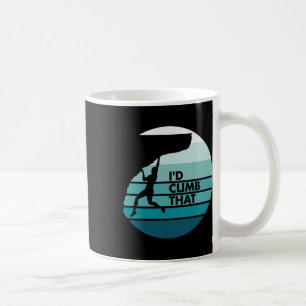 Retro Style Rock Climbing I'd Climb That Coffee Mug