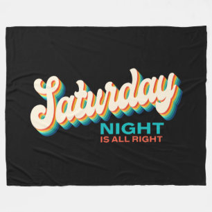 Retro Style Saturday Night is All Right Fleece Blanket
