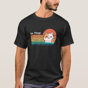 Retro Style Sunset Ew People Cat T-Shirt