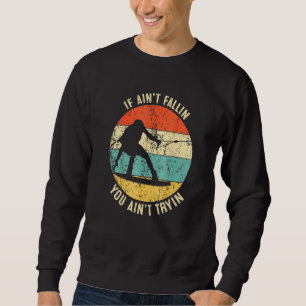 Retro Style Wakeboarder Vintage Wakeboarding Sloga Sweatshirt