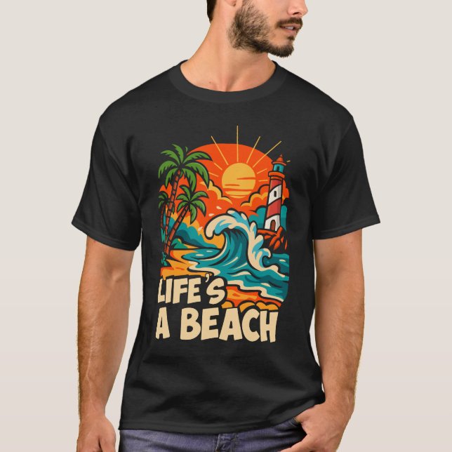 Retro Summer ‘life is a beach” Shirt (Front)