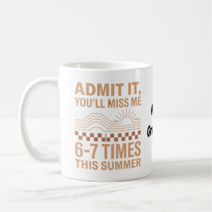 Retro Summer Quote Admit It You'll Miss Me Graphic Coffee Mug