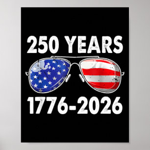 Retro Sunglasses 250 Years 250th Independence Day Poster