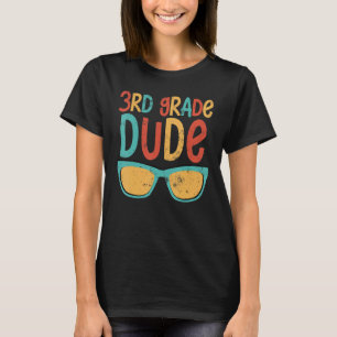 Retro Sunglasses 3rd Grade Dude Back To School 1 T-Shirt