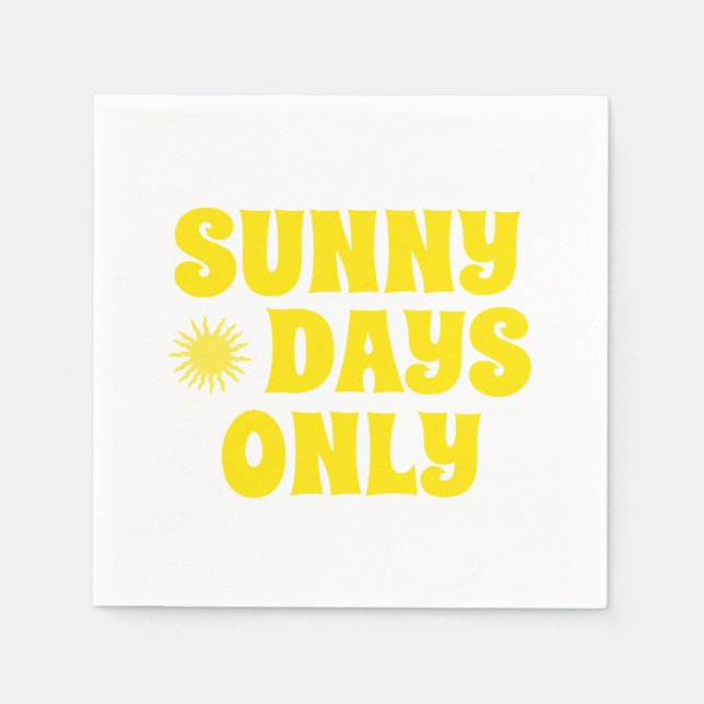 Retro Sunny Days Only Quote Happy Summer Party Napkin (Front)