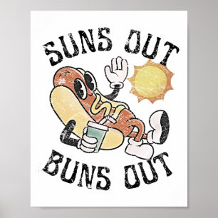 Retro Suns Out Buns Out Cute Hot Dog Bbq Fourth Of Poster