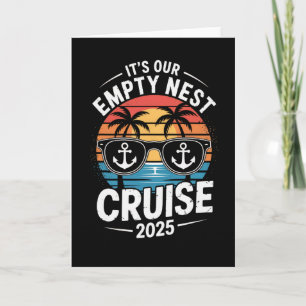 Retro Sunset 2025 It's Our Empty Nest Cruise Card