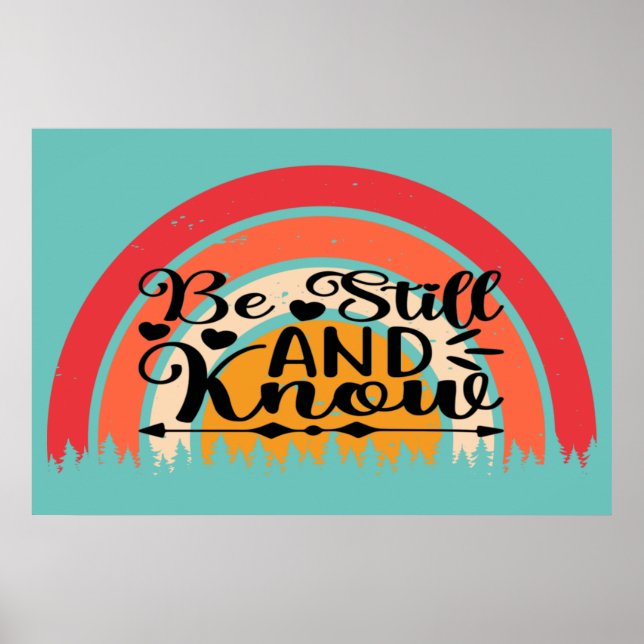 Retro Sunset Be Still And Know Poster (Front)