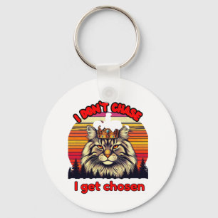 Retro sunset cat with crown: I don't chase, I'm ch Key Ring
