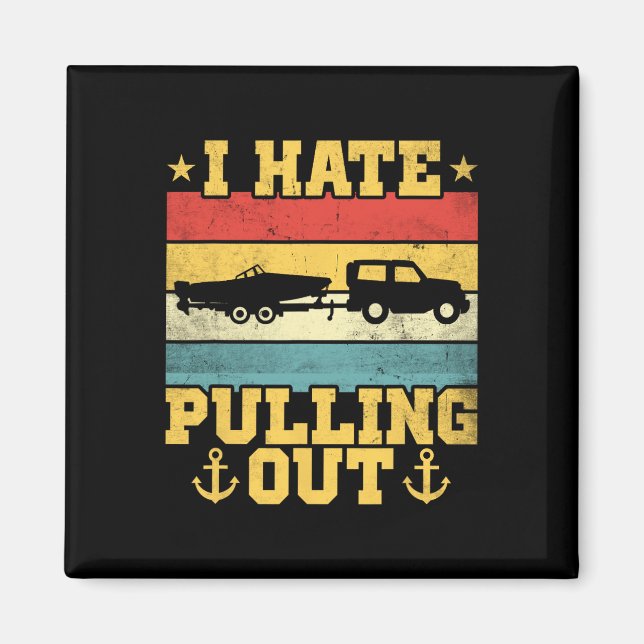 Retro Sunset I Hate Pulling Out  Magnet (Front)