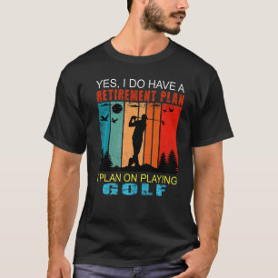 Retro Sunset Slogan Retirement Plan I Plan On Play T-Shirt