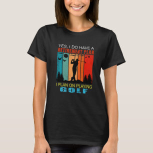 Retro Sunset Slogan Retirement Plan I Plan On Play T-Shirt