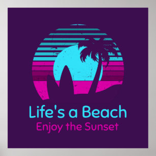 Retro Sunset Surfboard Palm Tree Life's a Beach Poster