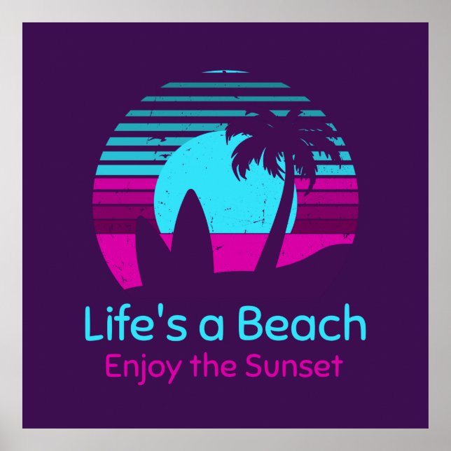 Retro Sunset Surfboard Palm Tree Life's a Beach Poster (Front)
