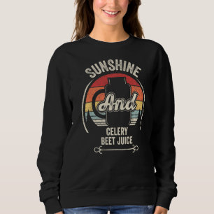 Retro Sunshine And Celery Beet Juice Summer Men Wo Sweatshirt