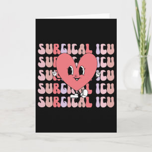 Retro Surgical Icu Nurse Heart Valentine Day Cvicu Card
