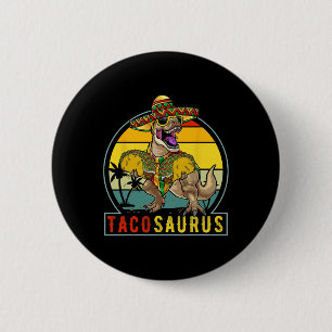 Retro Tacosaurus Taco Dinosaur T Rex Funny Cinco D 6 Cm Round Badge