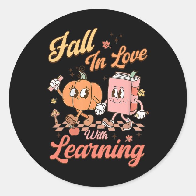 Retro Teacher Fall In Love With Learning Autumn Th Classic Round Sticker (Front)