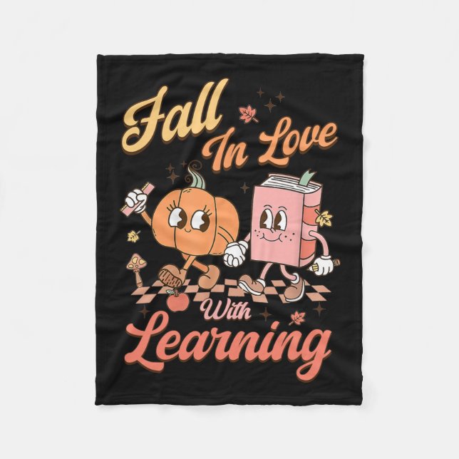 Retro Teacher Fall In Love With Learning Autumn Th Fleece Blanket (Front)