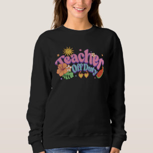 Retro Teacher Off Duty On Break Beach Summer Holid Sweatshirt