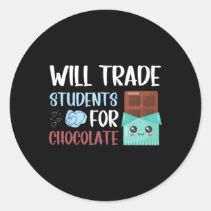 Retro Teacher Valentine Will Trade Students For Ch Classic Round Sticker