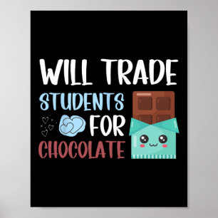 Retro Teacher Valentine Will Trade Students For Ch Poster