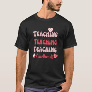 Retro Teacher Valentines Day 2023 Teaching Sweethe T-Shirt