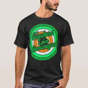 Retro Teachers Love Shenanigans Appreciation St Pa T-Shirt