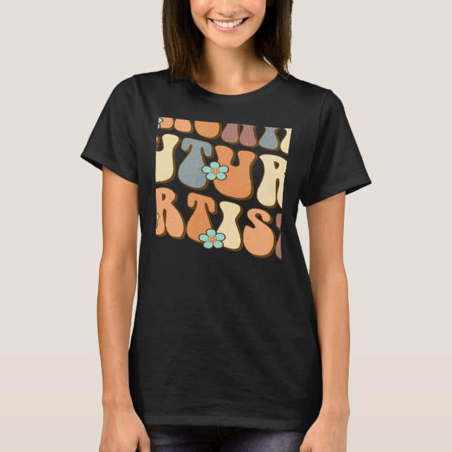 Retro Teaching Future Artists Teacher Students T-Shirt (Front)