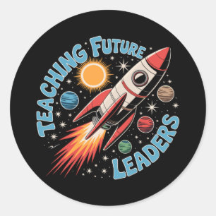 Retro Teaching Future Leaders Fun Back To School T Classic Round Sticker