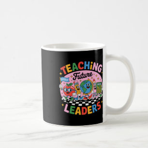 Retro Teaching Future Leaders Fun Back To School T Coffee Mug
